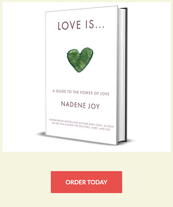 Love Is by Nadene Joy